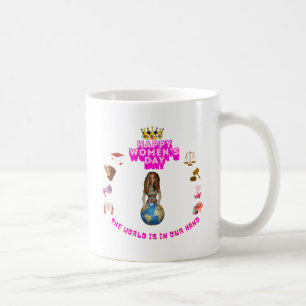 Happy International Women's Day Coffee Mug