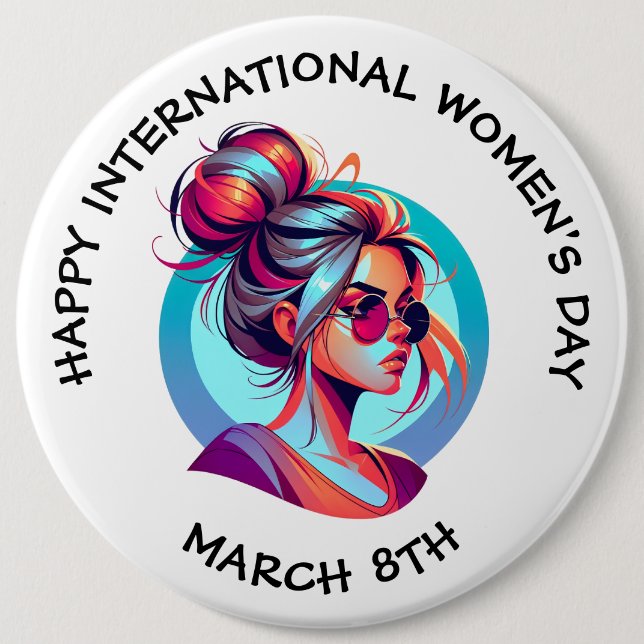 Happy International Women's Day | March 8th 6 Cm Round Badge (Front)