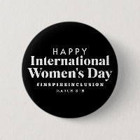 Happy International Women's Day | March 8th Button