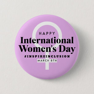 Happy International Women's Day   March 8th Button