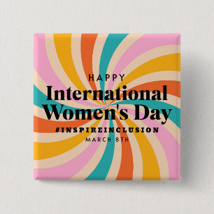 Happy International Women's Day March 8th Button