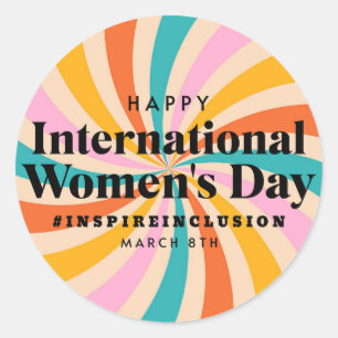 Happy International Women's Day   March 8th  Classic Round Sticker