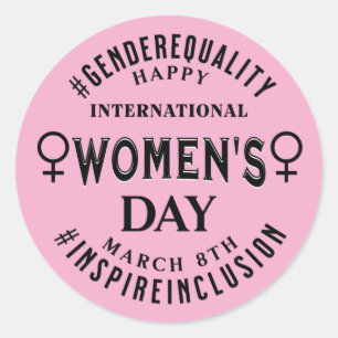 Happy International Women's Day   March 8th Classic Round Sticker