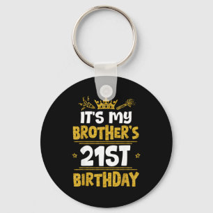 Happy Its My Brothers 21st Birthday 2004 21 Years Key Ring
