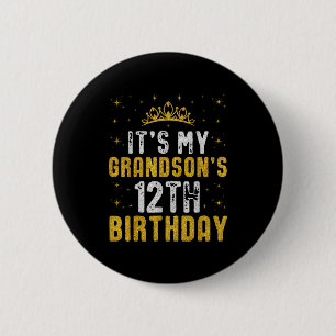 Happy Its My Grandsons 12th Birthday 2013 12 Years 6 Cm Round Badge