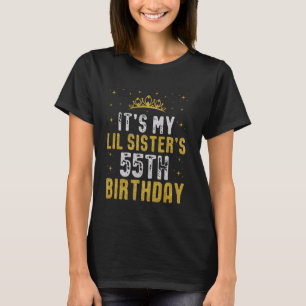 Happy It's My LIL SISTER's 55th Birthday 1970 55 Y T-Shirt