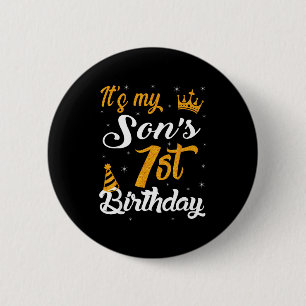 Happy Its My Sons 1st Birthday 2024 1 Year Old  6 Cm Round Badge