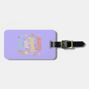 Happy, Joyous, Free, Motivational, Inspirational Luggage Tag