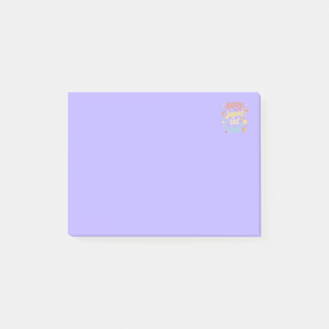 Happy, Joyous, Free, Motivational, Inspirational Post-it Notes (Front)