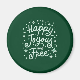 Happy, Joyous, Free, Thankful, Christmas Magnet