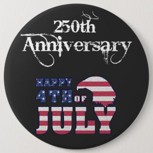 Happy July 4th 250th Anniversary 6 Cm Round Badge