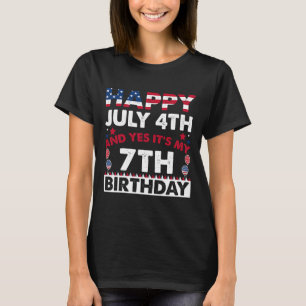 Happy July 4th And Yes It's My 7th Birthday Indepe T-Shirt