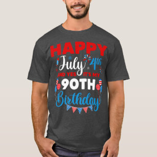 Happy July 4th And Yes It's My 90th Birthday Indep T-Shirt
