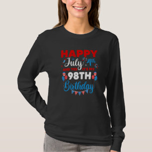 Happy July 4th And Yes It's My 98th Birthday Indep T-Shirt