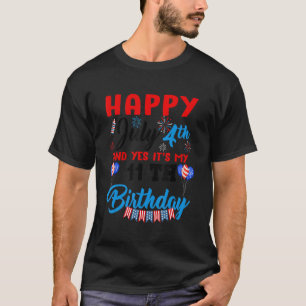 Happy July 4th & Yes Itu2019s My 11th Birthday Ind T-Shirt