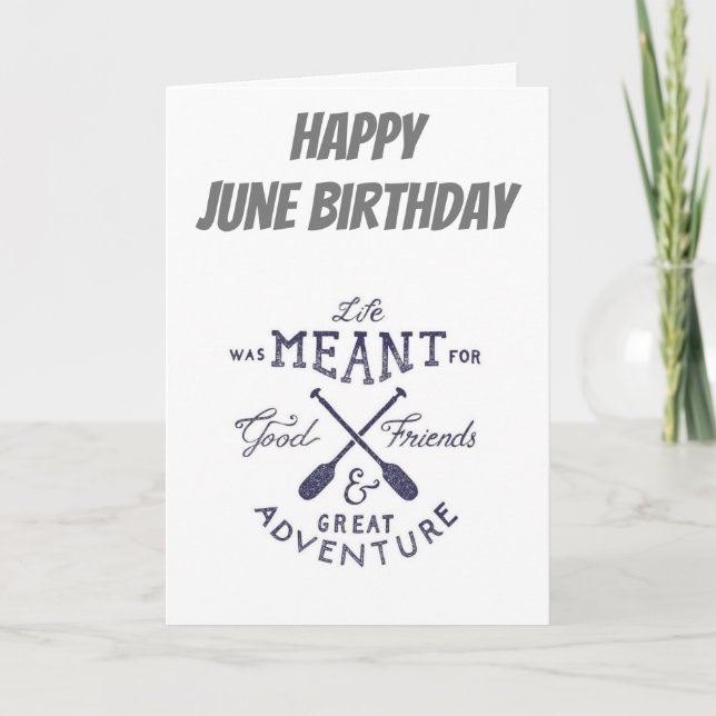 HAPPY *****JUNE***** BIRTHDAY CARD (Front)