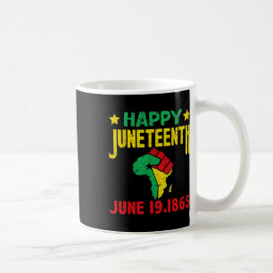 Happy Juneteenth Black History Month June 19 Freed Coffee Mug