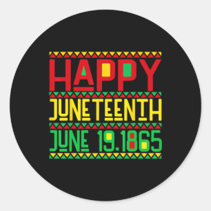 Happy Juneteenth Black History Month June 19 Women Classic Round Sticker