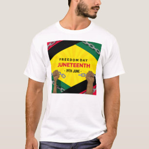 happy juneteenth freedom day T-Shirt