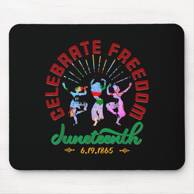 Happy juneteenth is my independence day  mouse pad (Front)