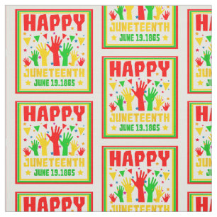 Happy Juneteenth Red Green Yellow Hands Fabric