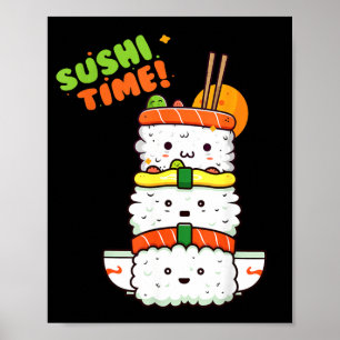 Happy Kawaii Sushi and Sunshine Ready for Summer Poster