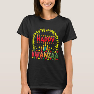 Happy Kwanzaa Celebrating Love Kinara Christmas Af T-Shirt