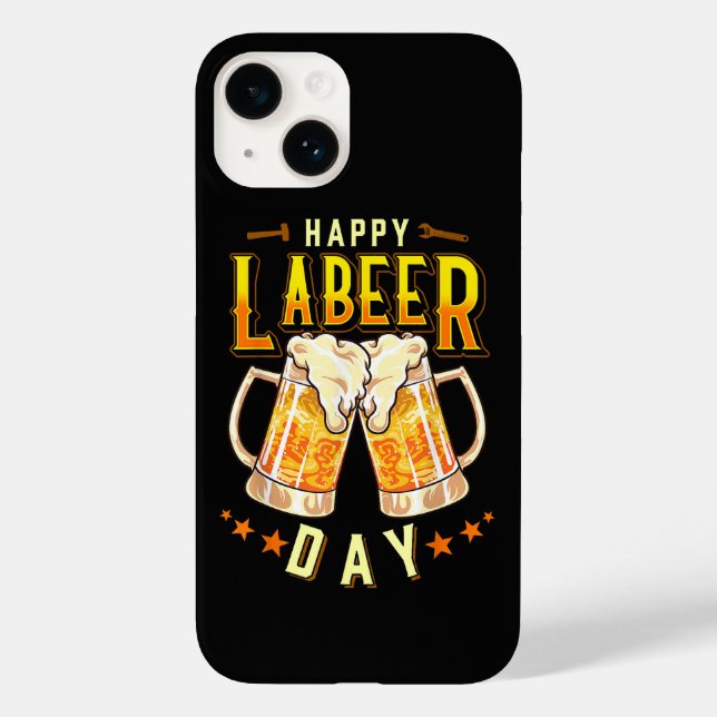 Happy Labeer Day Funny Labour Day Case-Mate iPhone Case (Back)