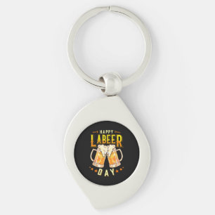Happy Labeer Day Funny Labour Day Key Ring