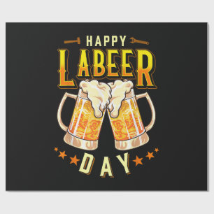 Happy Labeer Day Funny Labour Day Wrapping Paper