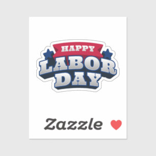 Happy Labor Day Patriotic Vinyl Custom Cut Sticker