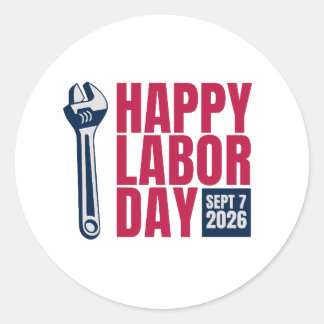 Happy Labour Day 2026 Wrench Classic Round Sticker