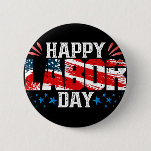 Happy Labour Day 6 Cm Round Badge