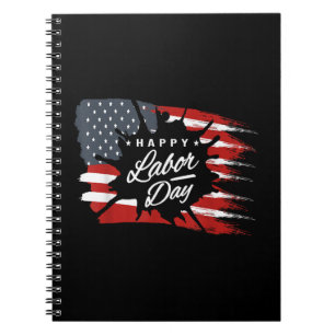 Happy Labour Day Gift American Flag Notebook