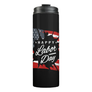 Happy Labour Day Gift American Flag Thermal Tumbler