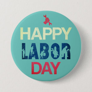 Happy Labour Day In Red White Blue 7.5 Cm Round Badge