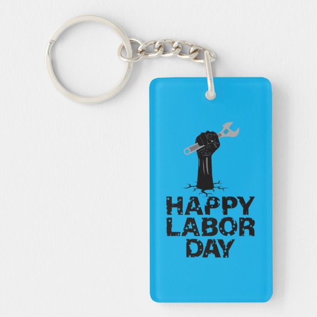 Happy Labour Day Key Ring (Front)
