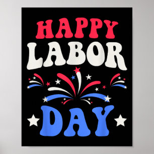Happy Labour Day Men Women Kids Poster