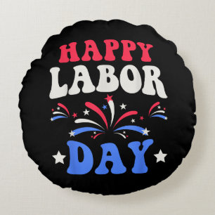 Happy Labour Day Men Women Kids Round Cushion