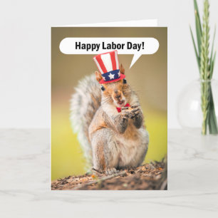 Happy Labour Day Patriotic Squirrel Humour  Holiday Card