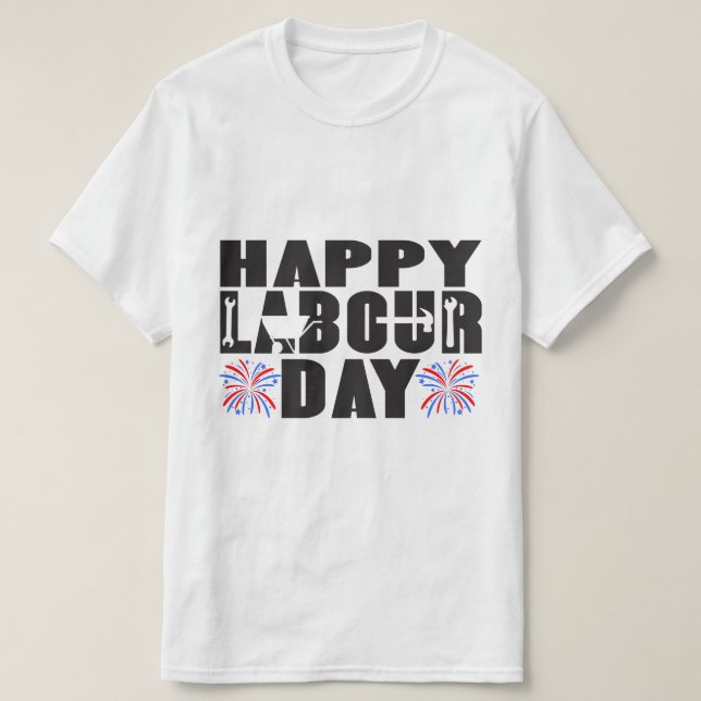 Happy Labour Day Shirt For All profession (Design Front)