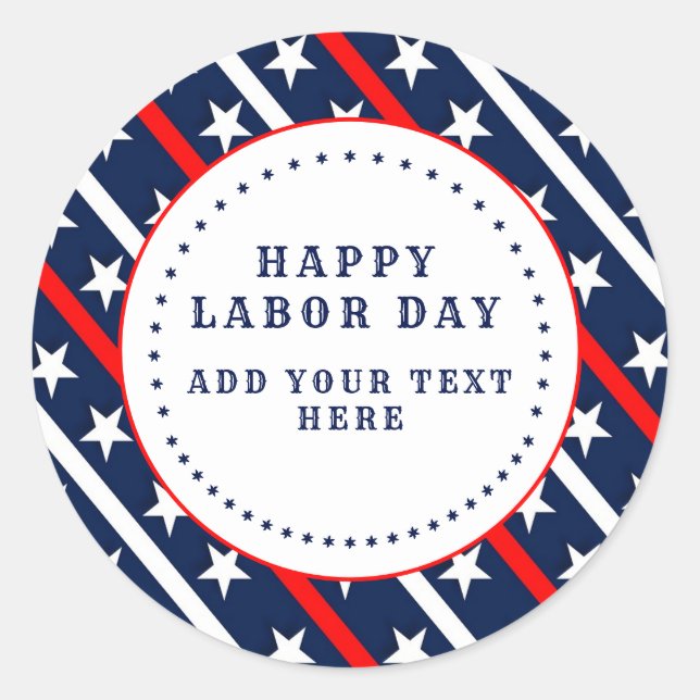 Happy Labour Day Stars and Stripes Classic Round Sticker (Front)