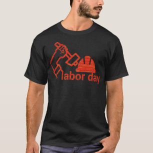 Happy Labour Day T-Shirt
