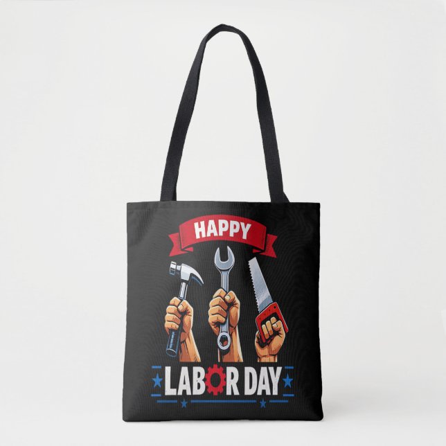 Happy Labour-day Tote Bag (Front)