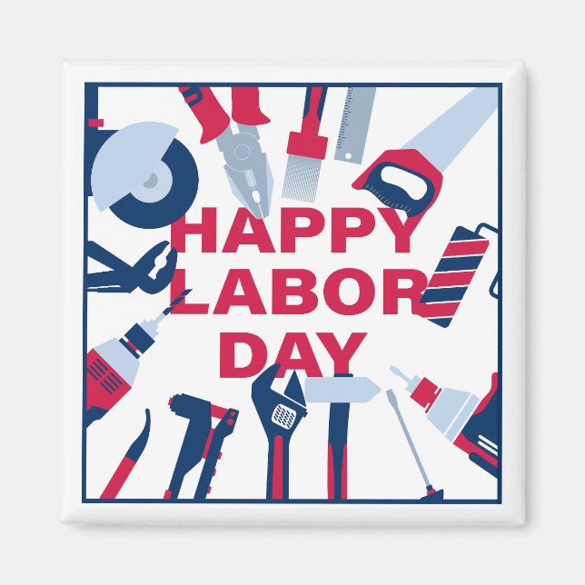 Happy labour day Weekend Magnet (Front)