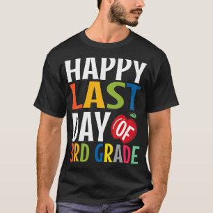 Happy Last Day Of 3rd Grade Kid Graduate 1 T-Shirt
