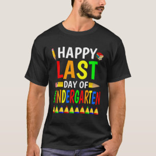 Happy Last Day Of Kindergarten 2023  Teachers Stud T-Shirt