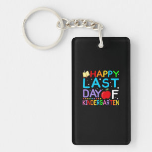 Happy Last Day Of Kindergarten Graduation Key Ring