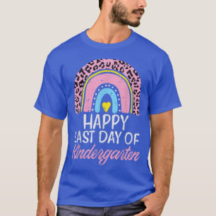 Happy Last Day Of Kindergarten Leopard Rainbow Tea T-Shirt