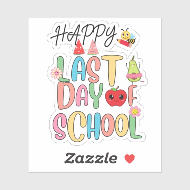 Happy Last Day of School (Sheet)